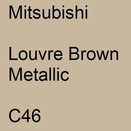 Mitsubishi, Louvre Brown Metallic, C46.